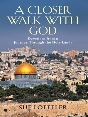 cover image of A CLOSER WALK WITH GOD
